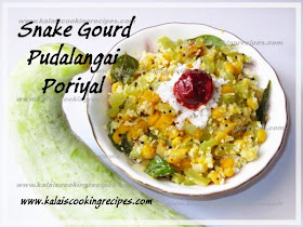 Pudalangai Kadala Paruppu Poriyal | SnakeGourd BengalGram Poriyal