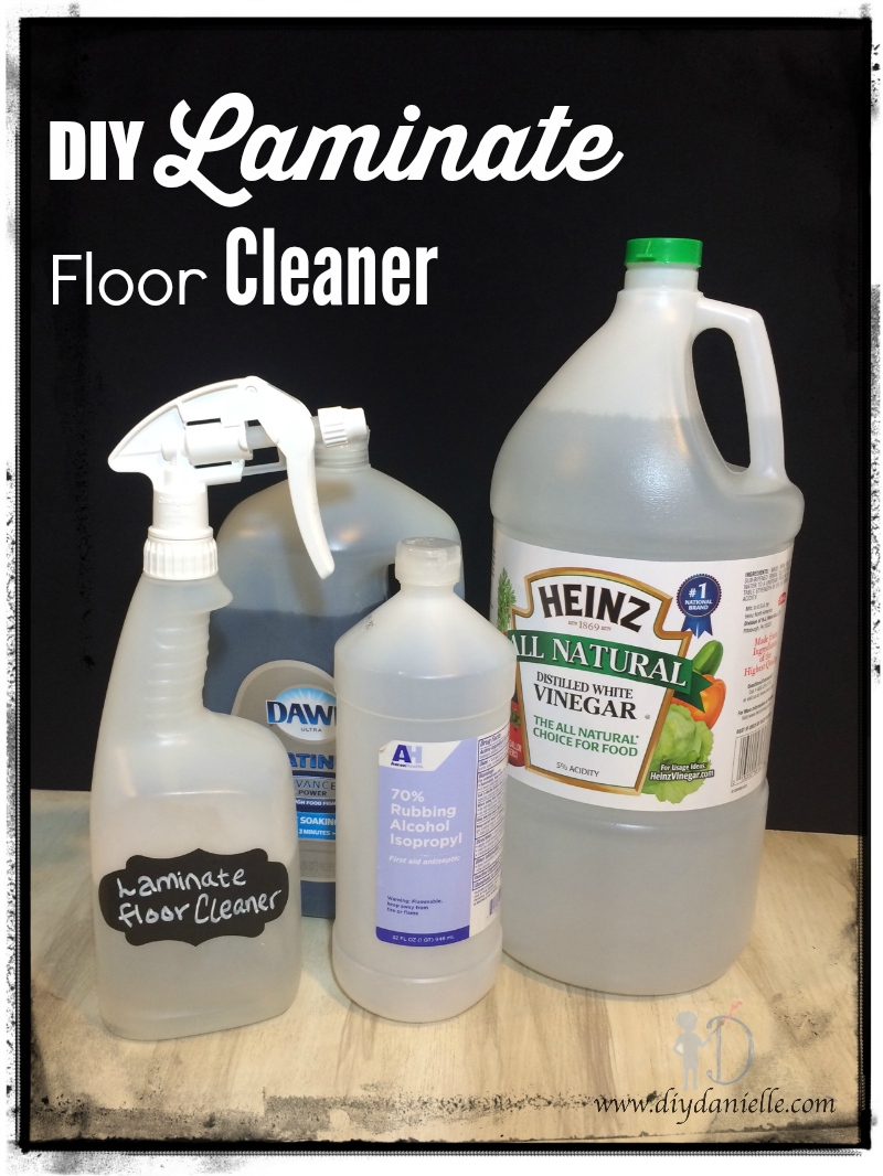 DIY Laminate Floor Spray/Cleaner DIY Danielle