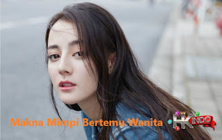 Tafsir Mimpi Bertemu Wanita