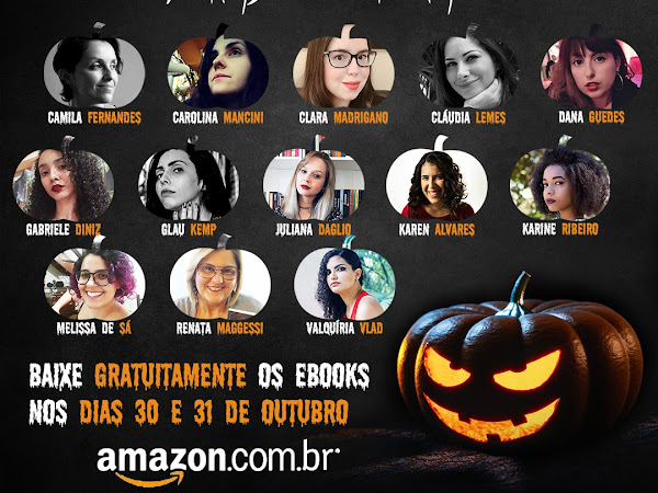 Dicas de Leitura: 13 autoras disponibilizam gratuitamente seus e-books no Halloween