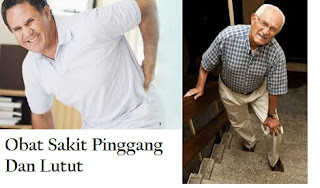 Obat Sakit Pinggang Dan Lutut