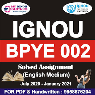 bpye-001 solved assignment in hindi; bpye-001 solved assignment in hindi 2019-20; bpye-001 question papers; bpye-001 study material