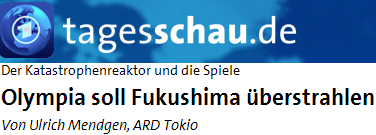 Olympia soll Fukushima überstrahlen