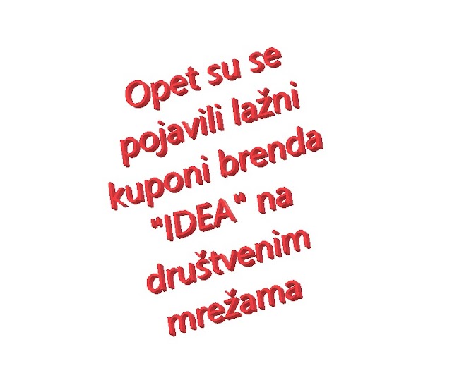 Opet su se pojavili lažni kuponi brenda "IDEA" na društvenim mrežama