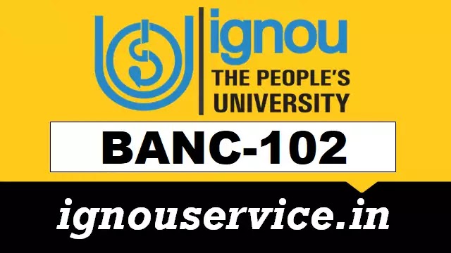 BANC-102 Solved Assignment English Medium 2025-26