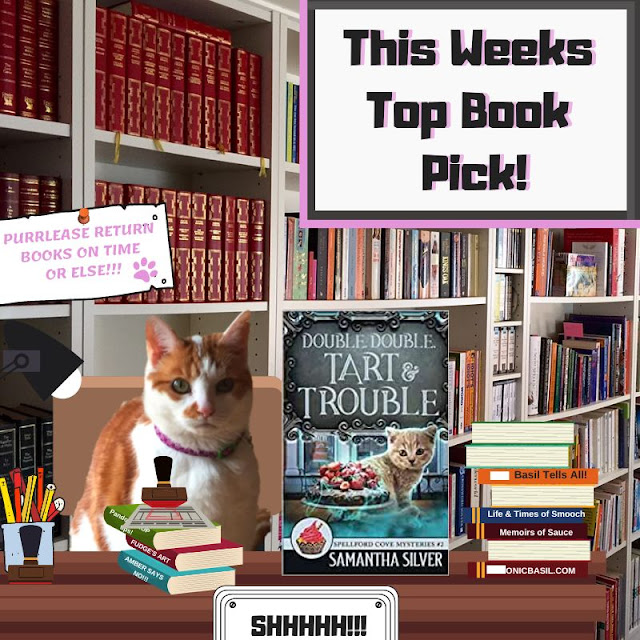 Amber's Book Reviews #208  What Are We Reading This Week ©BionicBasil® Double, Double, Tart and Trouble
