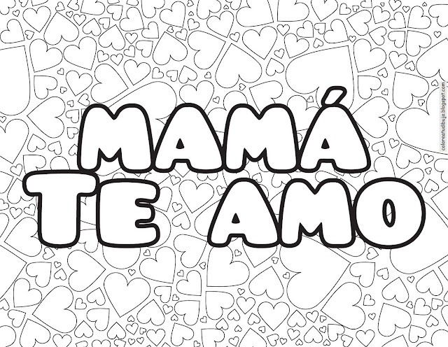 MAMA TE AMO para colorear y pintar❤️