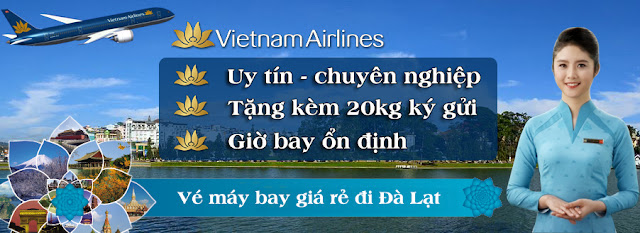 Vietnam Airlines: Giảm giá các chặng bay đến Đà Lạt chỉ từ 299.000 vnđ