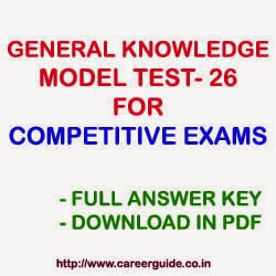 General Knowledge GK Sample Practice Test Paper - 26 MCQs Multiple Choice Question with Answer Key