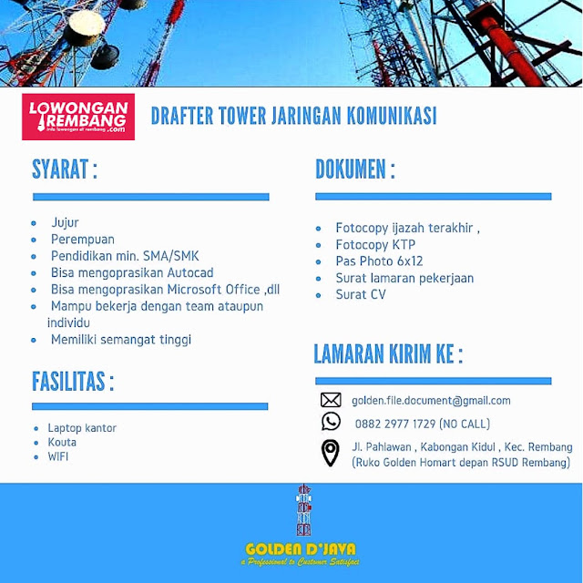 2 Lowongan Kerja Pegawai Tower Jaringan Komunikasi CV Golden Djava Rembang
