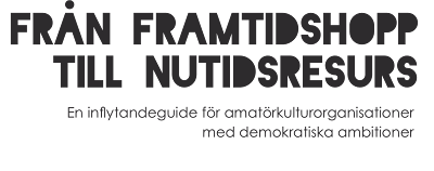 Från framtidshopp till Nutidsresurs