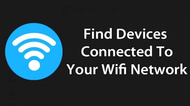 Find-Devices-Connected-To-Your-Wifi-Network-techsandgeeks