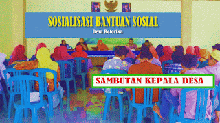 Sambutan Kepala Desa Sosialisasi Bantuan Sosial