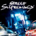 Dica: STREET SUPREMACY psp