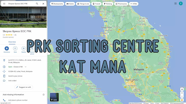 PRK Sorting Centre Kat Mana?