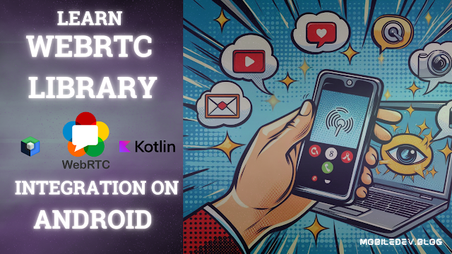 webrtc android google library