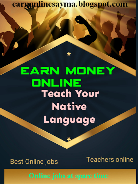 Teach Your Native Language earn money online from home