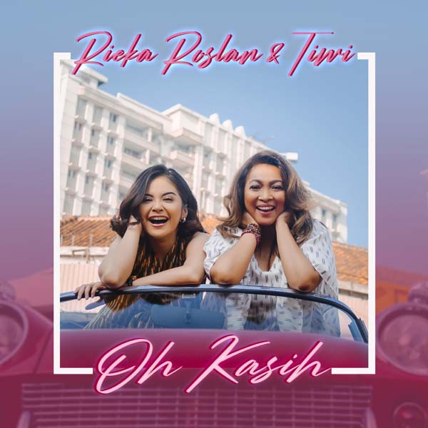 Download Lagu Rieka Roslan & Tiwi - Oh Kasih