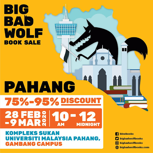 Jualan Buku Big Bad Wolf Kembali Ke Pahang Untuk Kali Kedua Dengan Membawakan 80% Judul-Judul Terbaru