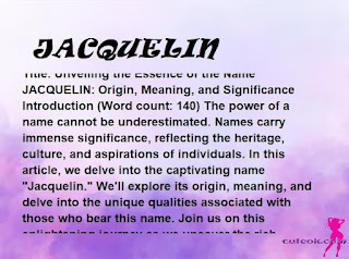 meaning of the name "JACQUELIN"