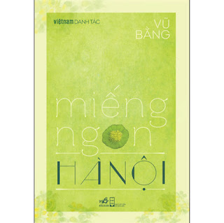 Miếng Ngon Hà Nội (Việt Nam Danh Tác) ebook PDF-EPUB-AWZ3-PRC-MOBI