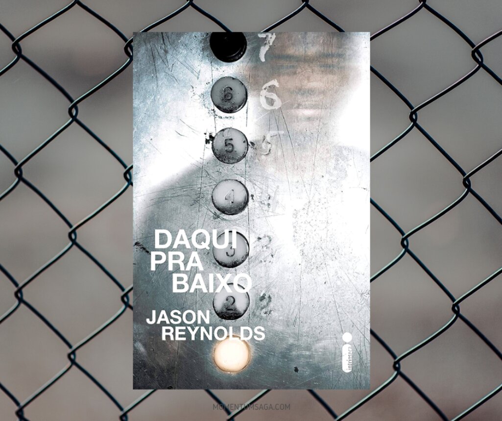 Resenha: Daqui pra baixo, de Jason Reynolds