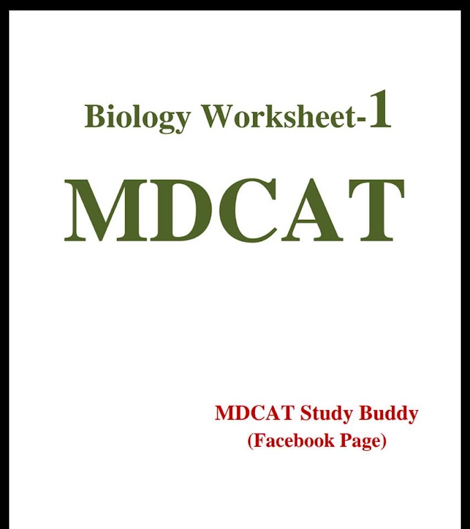 UHS MDCAT TEST PRACTICE WORKSHEETS SERIES 2018-19