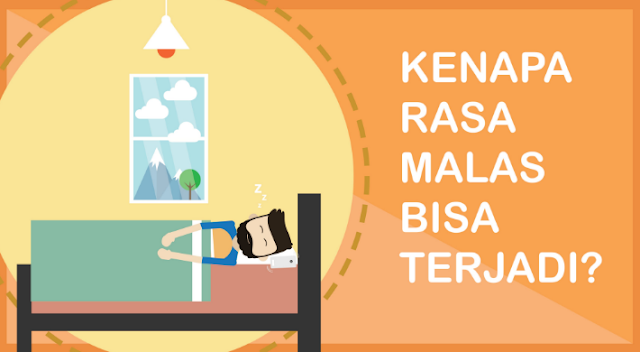 Malas, Rasa Malas, Cerita, Boring, Motivasi, Inspirasi, Renungan