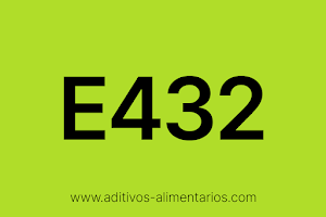Aditivo Alimentario - E432 - Monolaurato de Sorbitán Polioxietinelado (Polisorbato 20)