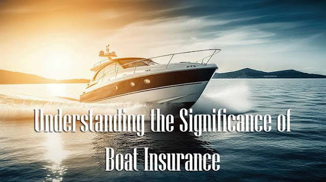 Understanding-Boat-Insurance-2024