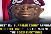 Supreme Court Affirmed Boola Tinubu Winner Of 2023 Presidential Election