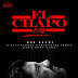 Ron Browz - "El Chapo (Remix)" f. Dave East, N.O.R.E., Smoke DZA, 2 Milly & Cory Gunz