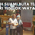 Kisah Suami Buta Teman Isteri Tengok Wayang Viral Di Laman Sosial.