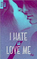 https://lachroniquedespassions.blogspot.com/2018/10/i-hate-u-love-me-tome-4-de-tessa-ll-wolf.html