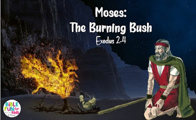 https://www.biblefunforkids.com/2013/09/moses-burning-bush.html