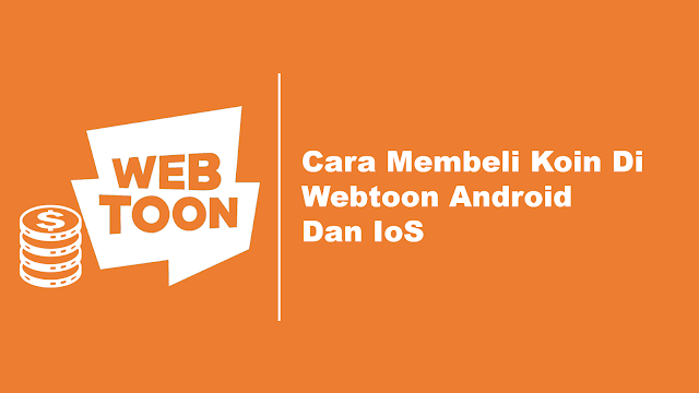 Cara Membeli Koin Webtoon