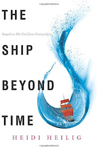 The Ship Beyond Time (Girl from Everywhere)