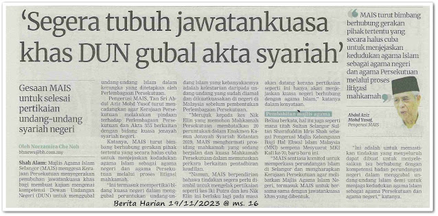 'Segera tubuh jawatankuasa khas DUN gubal akta syariah' ; Gesaan MAIS untuk selesai pertikaian undang-undang syariah negeri - Keratan akhbar Berita Harian 19 November 2023