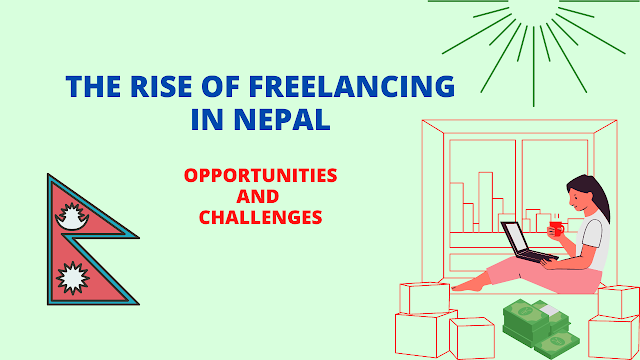 The Rise of Freelancing in Nepal_Opportunities and Challenges