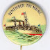 "Remember The Maine" Pin.