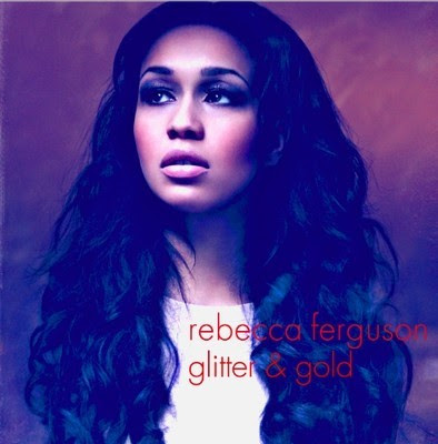 Rebecca Ferguson - Glitter & Gold