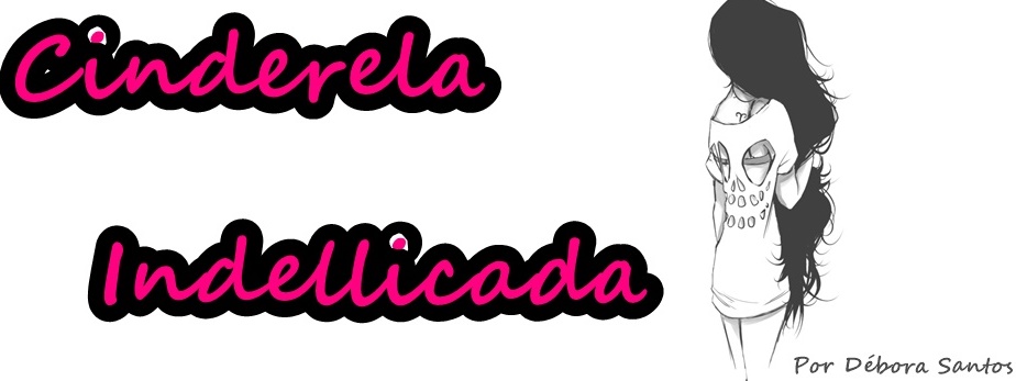 Cinderela Indelicada