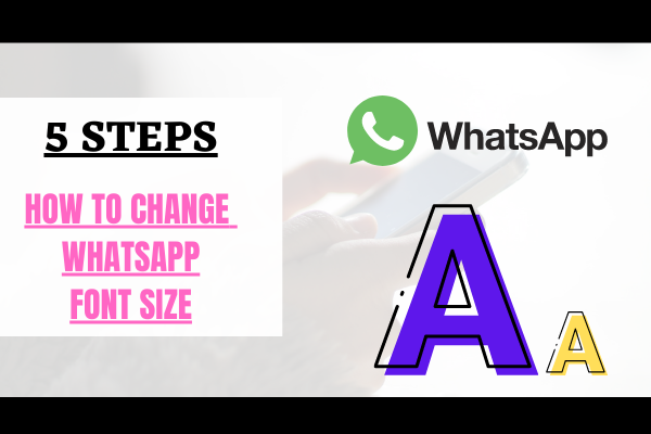 How to increase font size in whatsapp