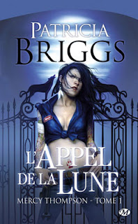 L'appel de la lune, Mercy Thompson, Patricia Briggs