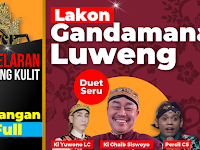 [Full] Pagelaran Wayang Kulit - Lakon "GANDAMANA LUWENG" - Duet Ki Ghaib Siswoyo & Ki Yuwono LC