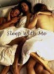 Watch Sleep With Me Online