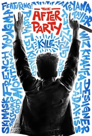 The After Party 2018 Film Complet en Francais