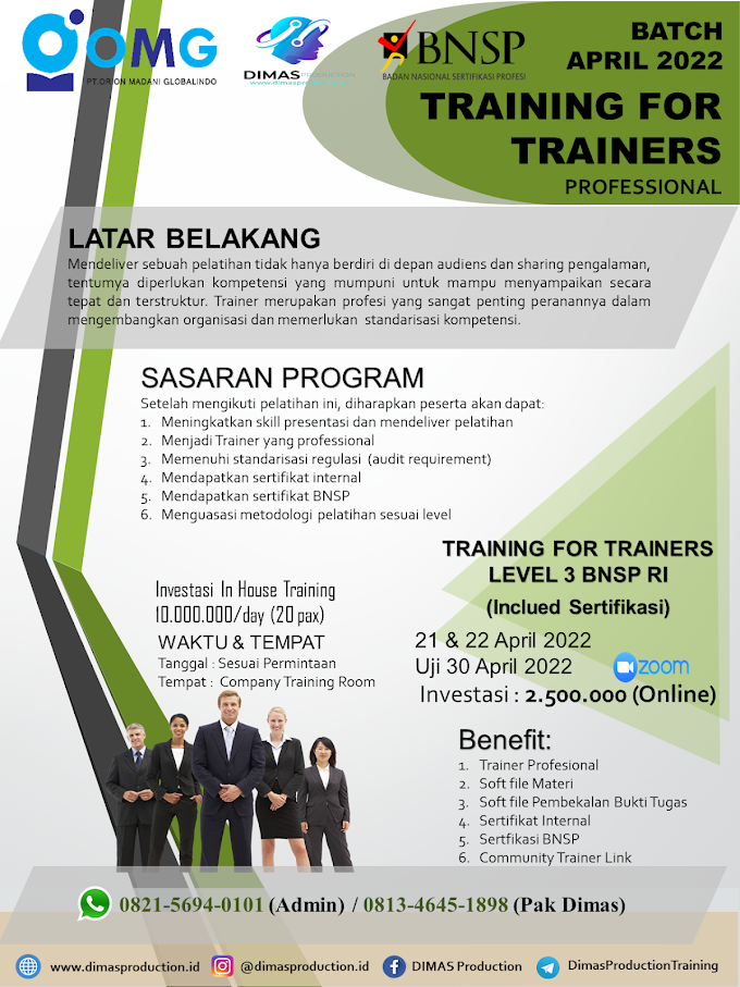 WA.0821-5694-0101 | Training For Trainers Professional Sertifikasi Level 3 BNSP RI April 2022 