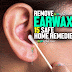15 Safe Home Remedies to Remove Earwax! Prevent Earwax Buildup and Blockage