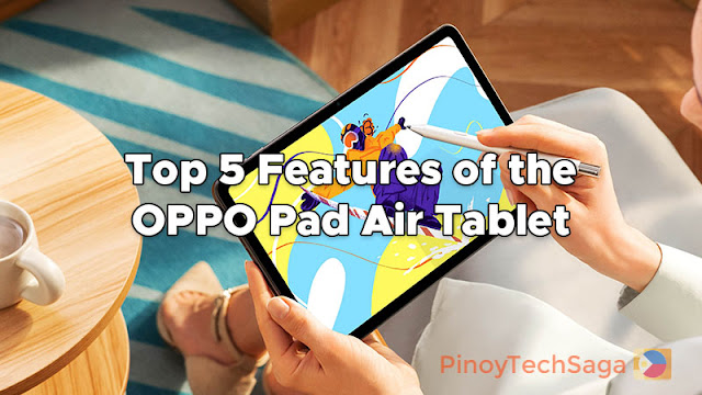 Top 5 Features of the OPPO Pad Air Tablet